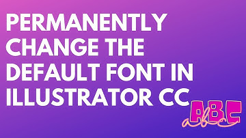 Illustrator CC - Change Default Font - How to do it to work 100% of the time