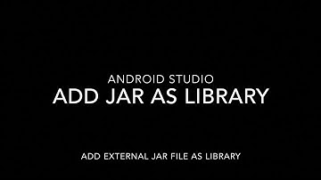 Step By Step - Add JAR file as Library in Android Studio