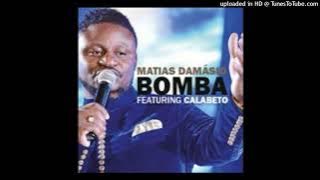 Matias Damásio Feat. Calabeto - Bomba (Kizomba)