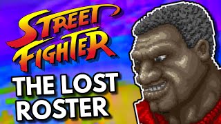 The Lost Original Street Fighter Roster