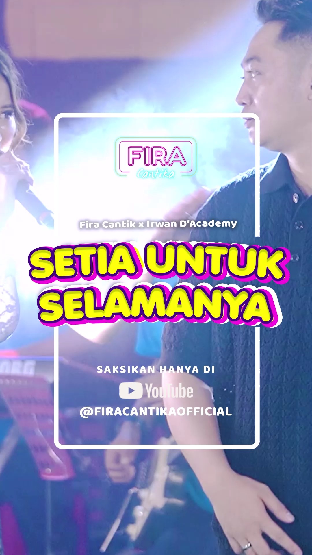 SETIA UNTUK SELAMANYA - Irwan D'Academy X Fira Cantika (Official Teaser Video) #shorts