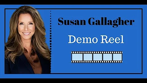 Susan Gallagher Demo Reel 2020