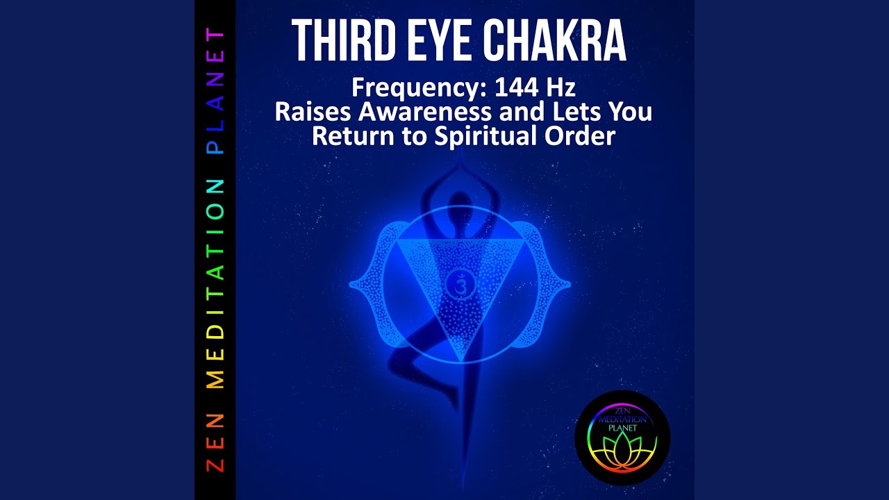 Assista a Third Eye Chakra, Frequency (144 Hz Raises Awareness and Lets You Return to Spiritual Order) no YouTube