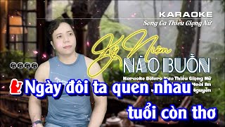 Karaoke Kỷ Niệm Nào Buồn | Song Ca Thiếu Giọng Nữ | Song ca cùng Vast Nguyễn