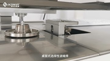 Selective Wave Soldering Machine Demo DezSmart