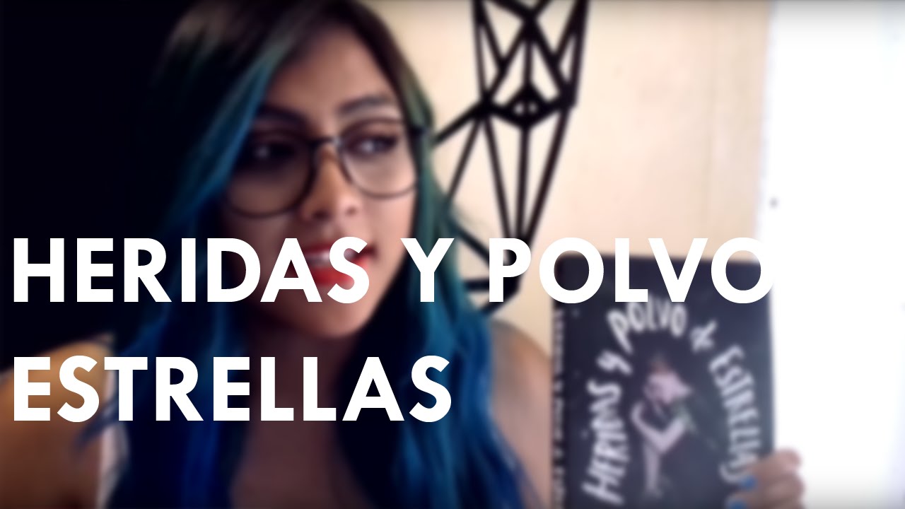 Heridas y polvo de estrellas