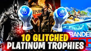 10 PLATINUM TROPHIES That Might GLITCH On You!