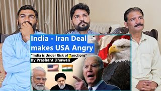 US Warns India of Sanctions over Iran Chabahar Deal Why is US Angry  #pakistanreaction