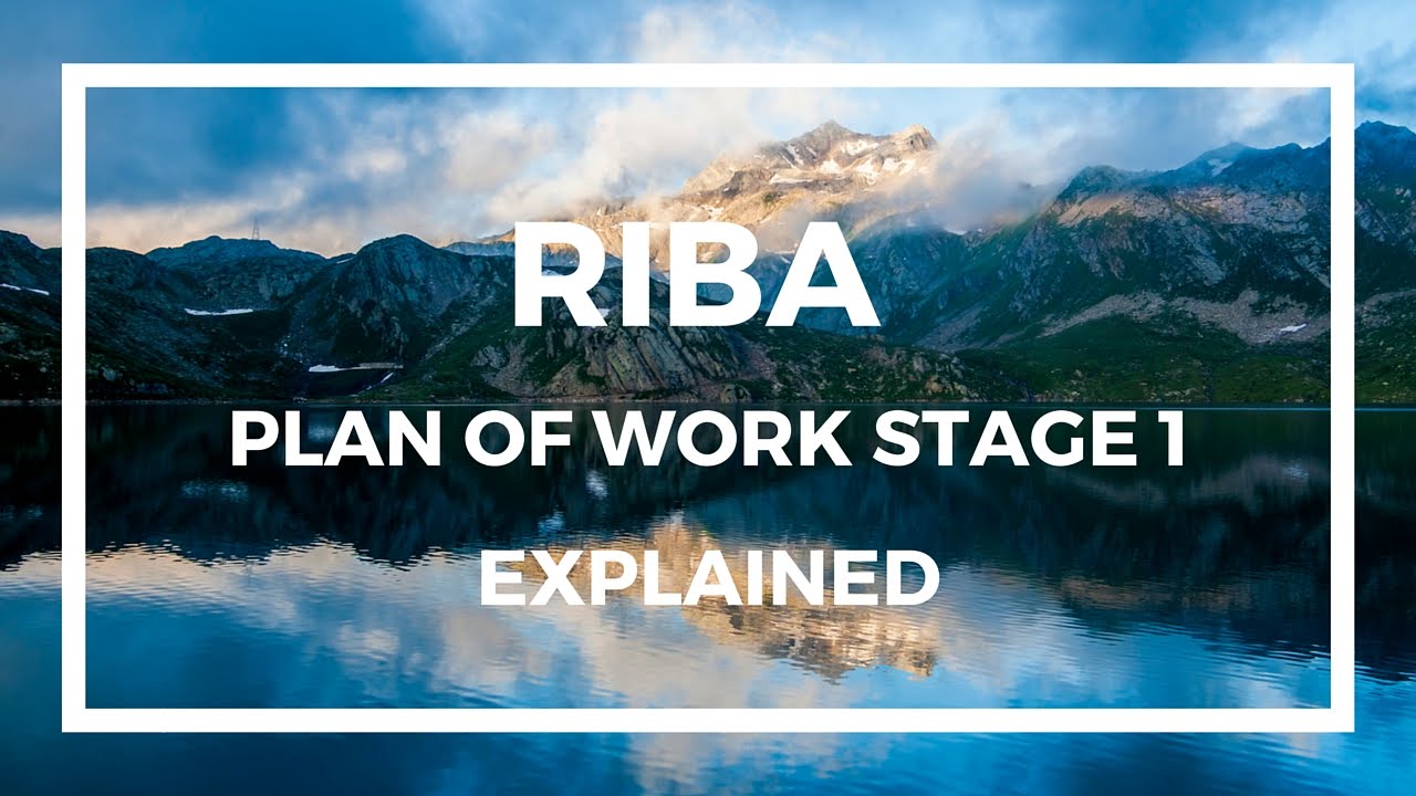 RIBA Plan of Work Stage 1 - YouTube