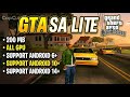 🔥 GTA SA Lite Android! No Lag + 200MB 😱 Lancar di Semua HP