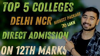 Top 5 Engineering College in Delhi NCR | Direct Admission On 12th Board marks | Low Fee College screenshot 4