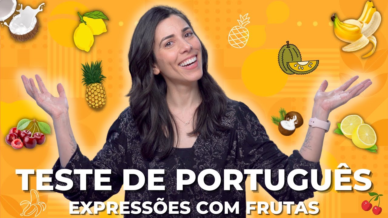 Já conhecia o nome dessas frutas em - Live Speaking Brasil