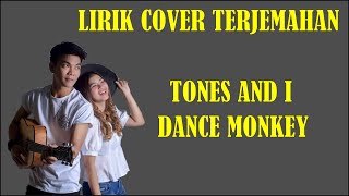 TONES AND I   DANCE MONKEY Cover NABILA X TRI SUAKA (Lirik & Terjemahan