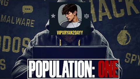 Is VIPxRyan2dayy Hacking in Population: One VR?