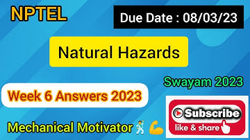 Natural Hazards | Week 6 Quiz | Assignment 6 Solution | NPTEL | SWAYAM 2023