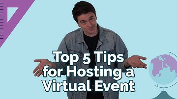 Top 5 Tips for Hosting a Virtual Event