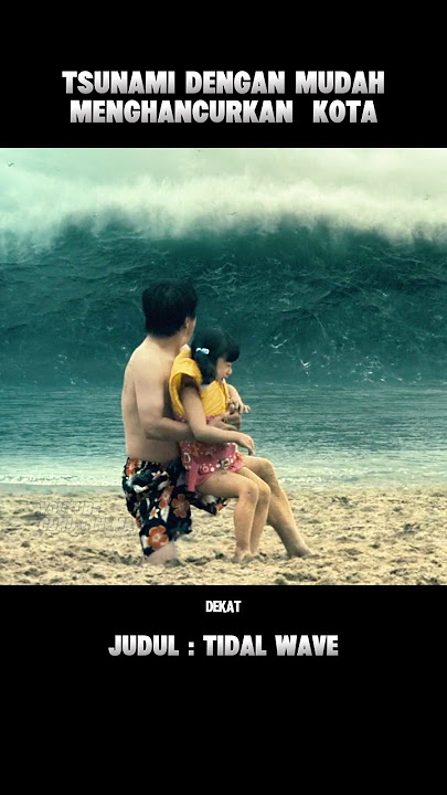 TSUNAMI MENYAPU SELURUH KOTA