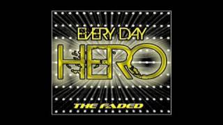 Every Day Hero (Unreleased Track)