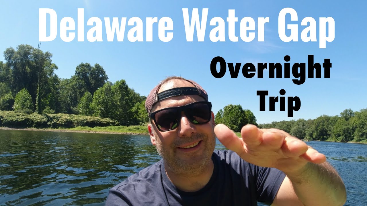 Delaware Water Gap overnight trip on the river.