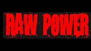 Raw Power - Zaff