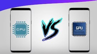 CPU vs GPU in Smartphones! Real Difference 🔥🔥🔥