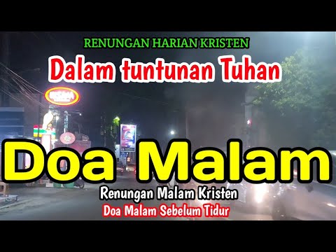 Renungan malam - Dalam tuntunan Tuhan - Doa malam - Bill Mories Ambeta 