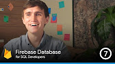 The Firebase Database For SQL Developers - YouTube