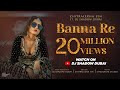 Banna re  chitralekha sen ft dj shadow dubai  viral song 2021  pushpa