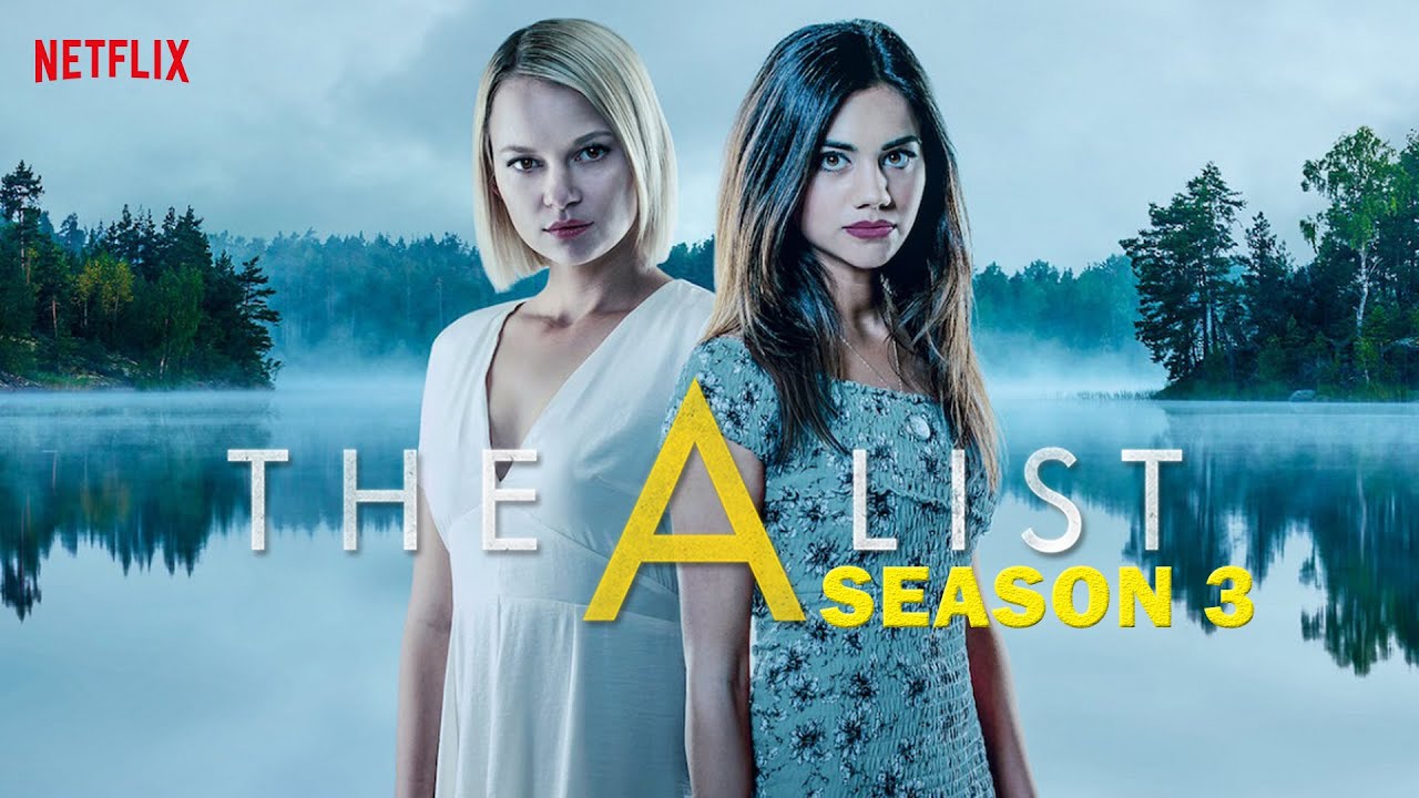 The A List Season 3 Release Date Renewed or Cancelled? YouTube