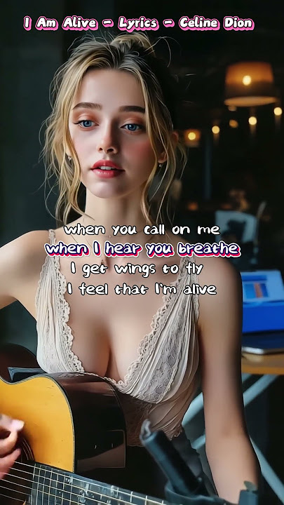 I Am Alive - Lyrics - Celine Dion  #englishsongs #singandlearn #masonmusic #englishpractice