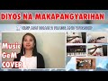 DIYOS NA MAKAPANGYARIHAN | D Hawz of GeM COVER