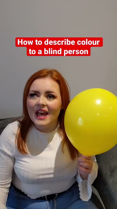 How to describe colour to a blind person