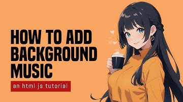 How To Add Background Music In HTML