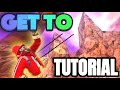 How To Get To TUTORIAL