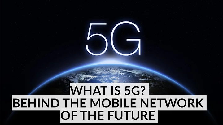 What is 5G? Behind the Mobile Network of The Future