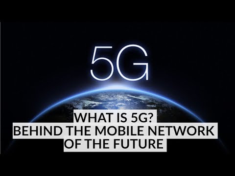 What is 5G? Behind the Mobile Network of The Future
