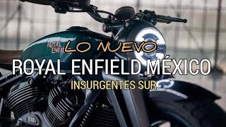 La LEGENDARIA marca Royal Enfield en México