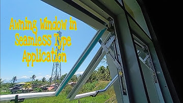 Paano mag Install ng Awning panels for a seamless type window?