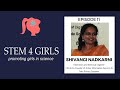 Stemm4girls episode 11 with shivangi nadkarni