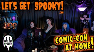 Lets Get Spooky - Ep.41 - Comic-Con 2020!