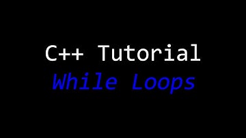 C++ Tutorial 6 - While Loops