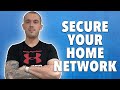 13 Easy Ways to Improve Home Network Security