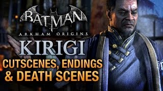 Batman: Arkham Origins - Kirigi Cutscenes, Endings and Death Scenes