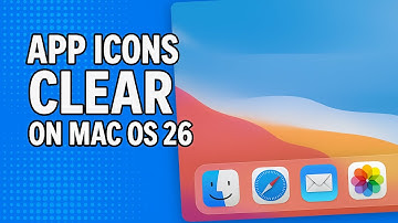 How To Make App Icons Clear On Mac Os Tahoe