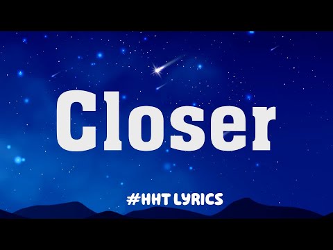 The Chainsmoker - Closer (Lyrics) | Lewis Capaldi, One Direction, Troye Sivan,… (Mix)