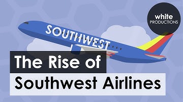 How Southwest Became the Most Popular Airline in the United States