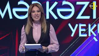 Diqqət Mərkəzi Yekun - 17.11.2019