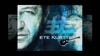 Ete Kurttekin - Sorunum Var Resimi