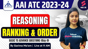 AAI ATC Reasoning Classes 2023 | RANKING & ORDER-1 | AAI ATC 2023 Reasoning | By Garima Ma