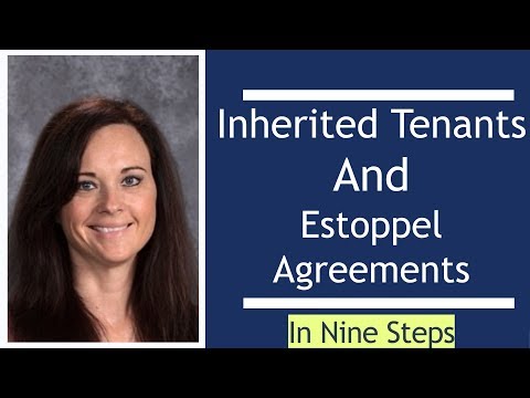 What is an Estoppel Certificate?  The basics of dealing with inherited tenants.
